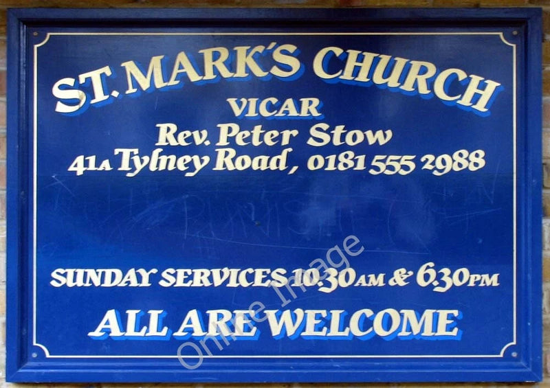 Photo 6x4 St Mark, Lorne Road, London E7 - Notice board East Ham/TQ4283  c2004 Model