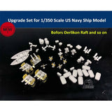 CYE012 Upgrade Set for 1/350 US Navy Ship Model(Bofors Oerlikon Raft Anchor) Model
