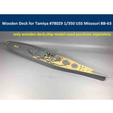 Wooden Deck for Tamiya 78029 1/350 Scale USS Missouri BB-63 Circa 1991 Model Model