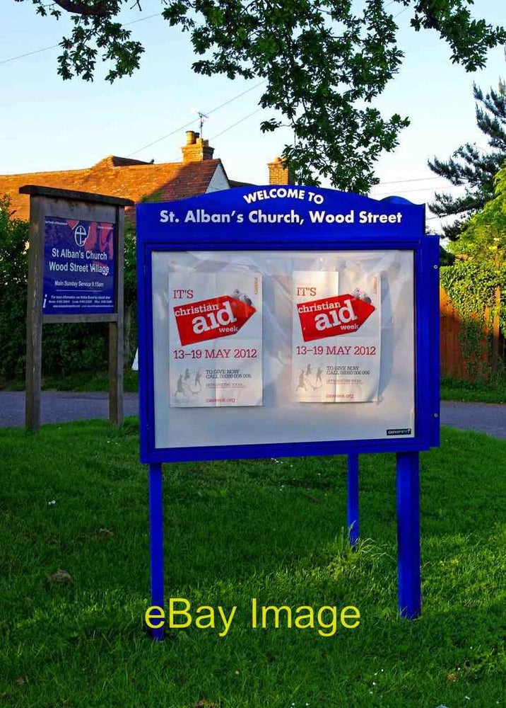 Photo 6x4 St. Alban's Church - sign & notice board, 96 Oak Hill, Wood Str c2012 Model
