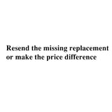 Resend Missing Keycap with tracking numer  Or make price difference Model