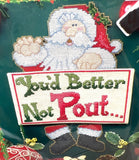 Christmas Cross-Stitch Kit "Youd Better Not Pout" By True Colors Model