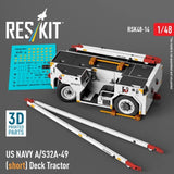 Reskit RSK48-0014 1:48 US NAVY A/S32A-49 short Deck Tractor 3DPrinted model kit Model