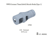 ET Model 1/35 WWII German 75mm Kwk42 Muzzle Brake (Type 1 & 2) 3D Print Upgrade Model