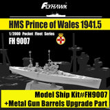 Flyhawk 1/2000 HMS Prince Of Wales 1941.5 Plastic Assembly Model Kit+Gun Barrels Model