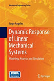 Dynamic Response of Linear Mechanical Systems : Modeling, Analysis and Simula... Model