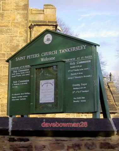 PHOTO  NOTICE BOARD ST PETER'S CHURCH TANKERSLEY  2007 Model