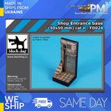 Black Dog FD024 1/24 Shop entrance base (50/50 mm) Model