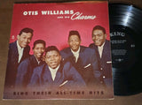 OTIS WILLIAMS & HIS CHARMS RARE! KING LP VARIATION Sing Their All-Time Hits HEAR Charms