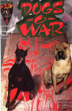 Dogs-O-War #1A VF; Crusade | Photo Variant - w/Bag+Board Model