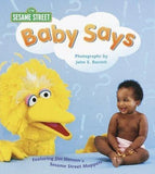 Baby Says (Sesame Street Baby Photo Board Books) by Stephanie St. Pierre Model