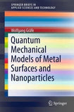 Quantum Mechanical Models of Metal Surfaces and Nanoparticles... - 9783319197630 Model