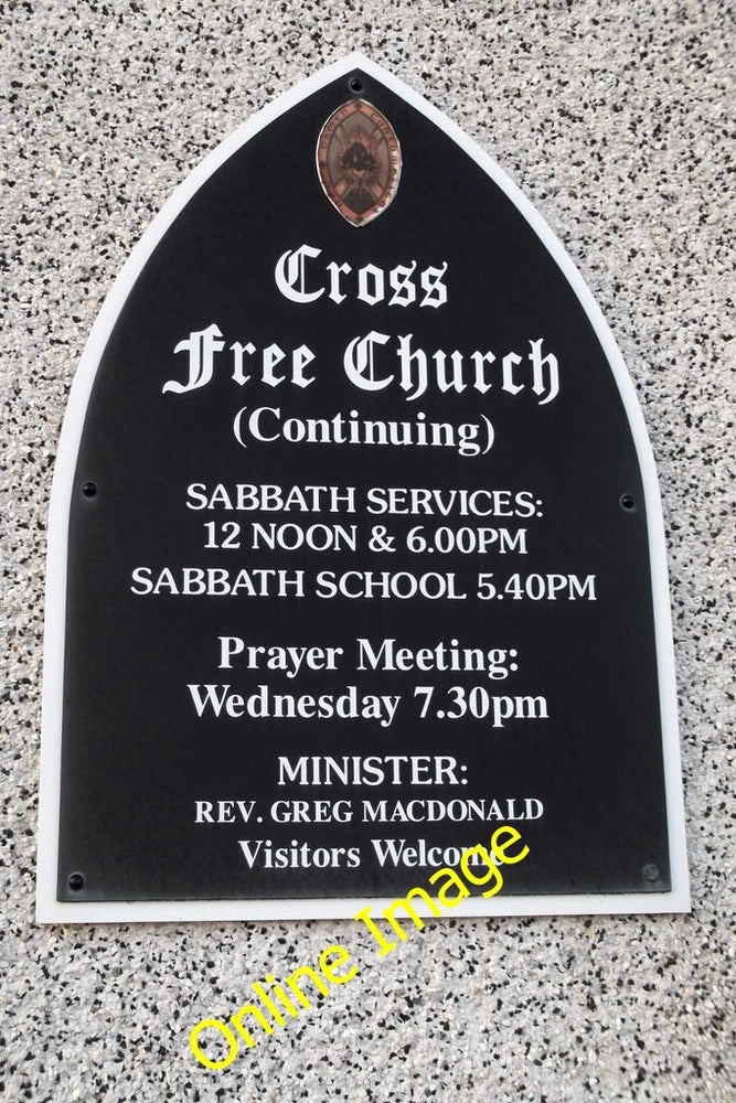 Photo 6x4 Notice board for Cross Free Church (Continuing) Dail bho Thuath c2014 Model