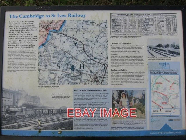 PHOTO  RAILWAY HISTORY INFORMATION BOARD GIVING THE DETAILS OF THE CAMBRIDGE TO Model