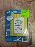 Dimensions Kid Quotes ??Pretend We??re Normal?? Cross Stitch Kit ?C 6"x8" NEW Sealed Model