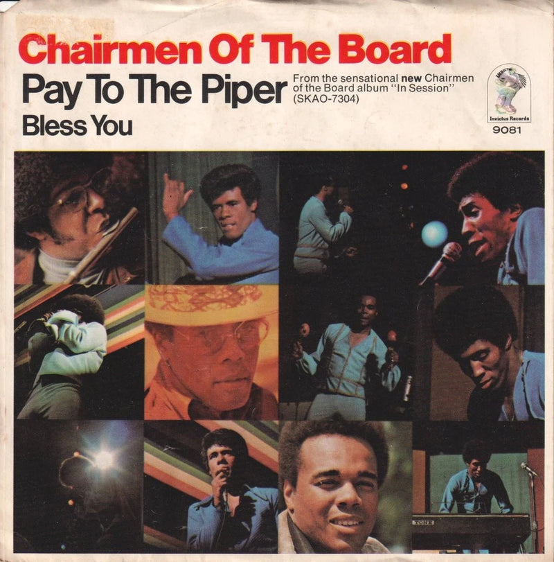 Chairmen of the Board Pay To the Piper 7" vinyl USA Invictus 1970 pic sleeve Model