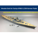 Wooden Deck for Tamiya 78015 1/350 Scale German Battleship Tirpitz Model Model