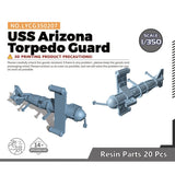 LYCG350207 1/350 Model Upgrades Parts USS Arizona Torpedo Guard Model