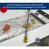 1/35 Metal Barrel Muzzle Brake Shell Kit for Tamiya 35181 Panzer IV Ausf.J Model Model